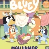 Bluey - Mau Humor