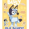 Bluey: Olá, Bluey!: Livro com Autocolantes