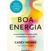 Boa Energia de Casey Means e Calley Means
