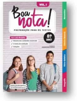 Boa Nota! Preparação para os Testes - 8.º Ano Volume I