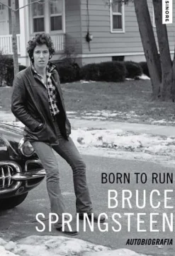 Born To Run de Bruce Springsteen - Autobiografia