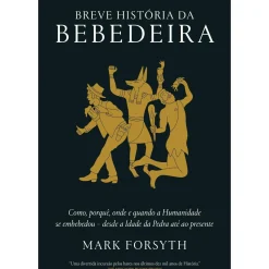 Breve História da Bebedeira de Mark Forsyth