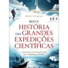 Breve História das Grandes Expedições Científicas de Jheni Osman