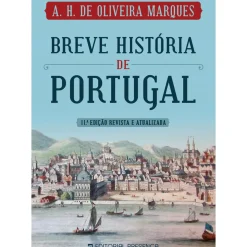 Breve História de Portugal de A. H. de Oliveira Marques