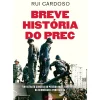 Breve História do PREC de Rui Cardoso