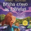 Brilha Como as Estrelas de Anna Wilson e Harry Woodgate