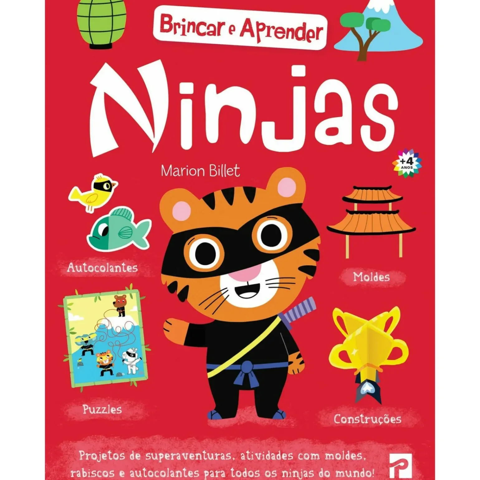 Brincar e Aprender: Ninjas de Marion Billet
