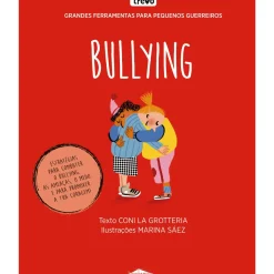 Bullying de Coni La Grotteria