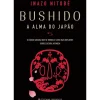 Bushido - A Alma do Japão de Inazo Nitobé