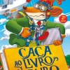 Caça ao Livro de Ouro de Geronimo Stilton