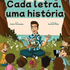 Cada Letra, uma História de Pedro Fernandes