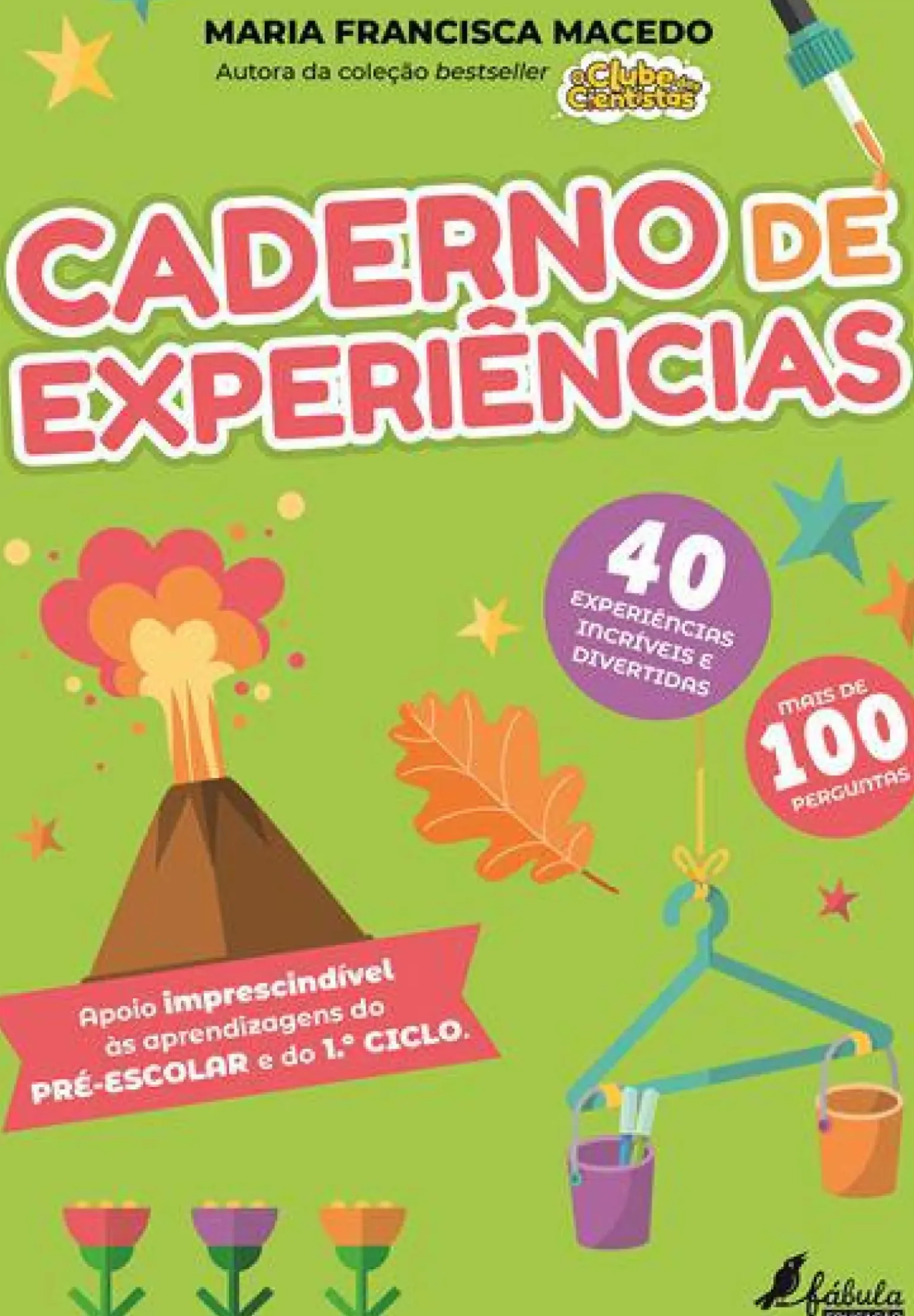 Caderno de Experiências de Maria Francisca Macedo - Pré-Escolar e 1.º Ciclo