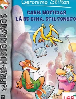 Caem Notícias Lá de Cima, Stiltonuto! de Geronimo Stilton - Nº.10