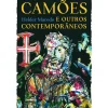 Camões e Outros Contemporâneos de Hélder Macedo