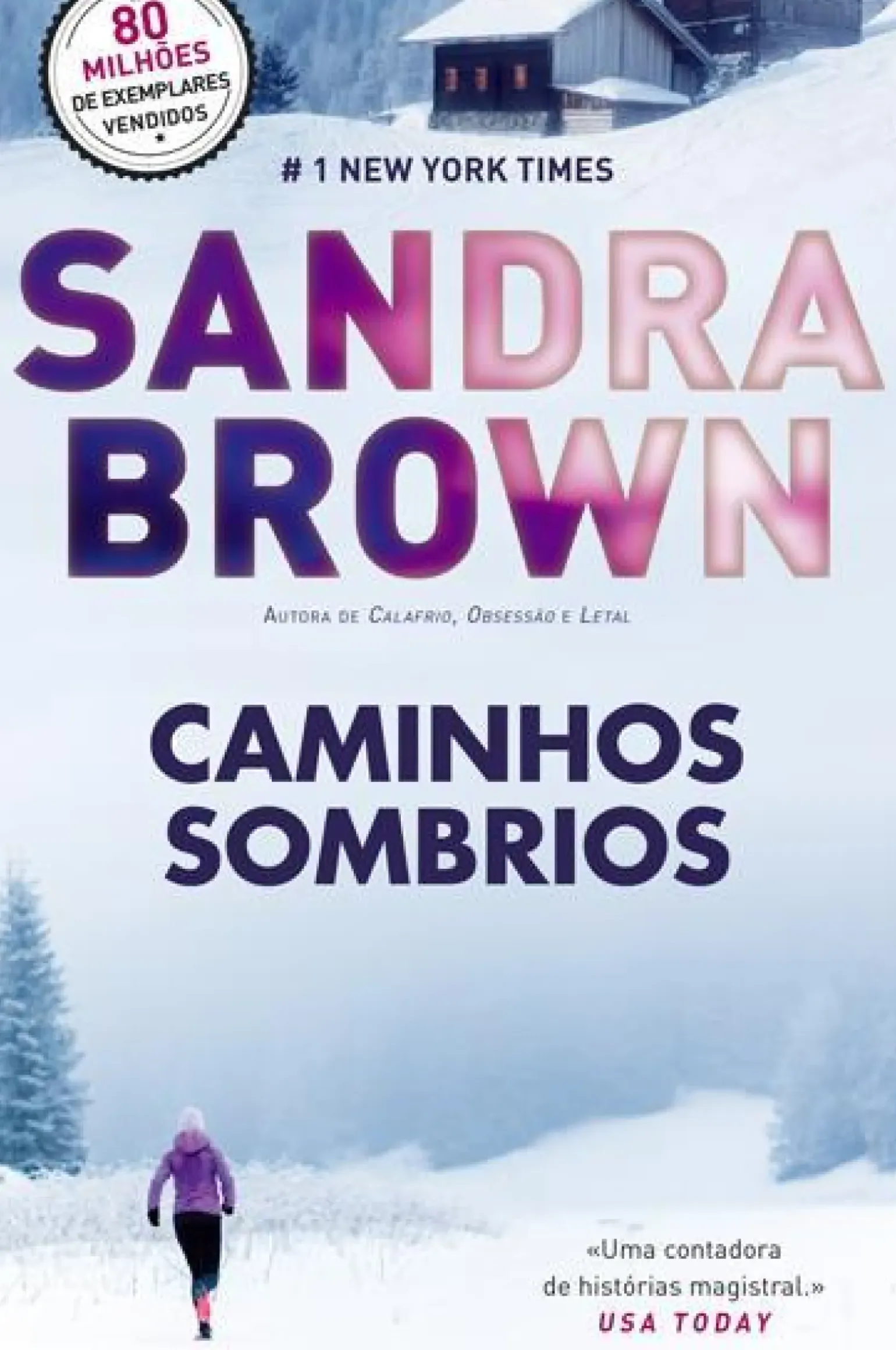 Caminhos Sombrios de Sandra Brown
