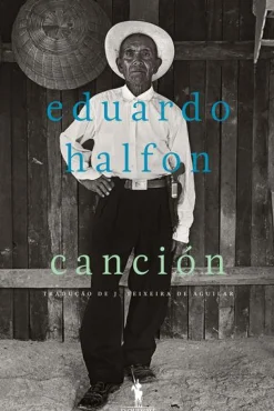 Canción de Eduardo Halfon