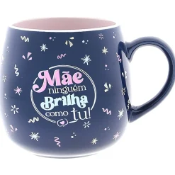 Caneca - Mãe Ninguém Brilha Como Tu