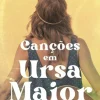Canções em Ursa Maior de Emma Brodie