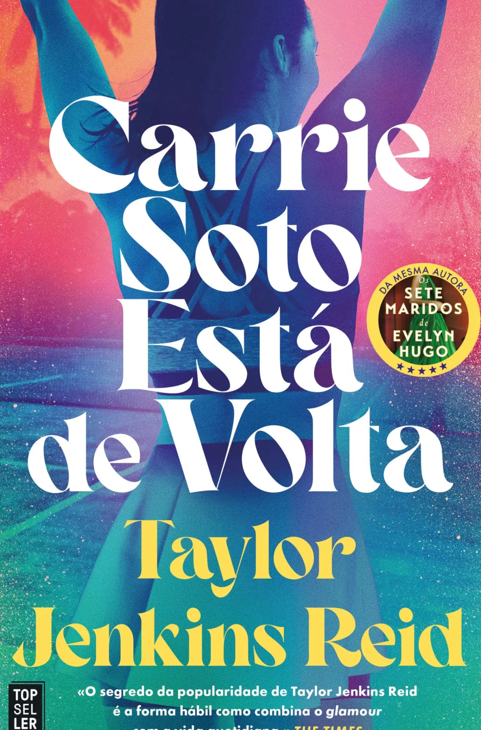Carrie Soto Está de Volta de Taylor Jenkins Reid