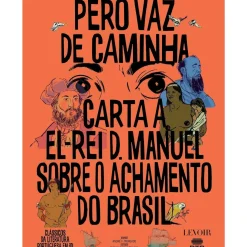 Carta A El-Rei D. Manuel S de Pêro Vaz de Caminha