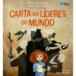 Carta aos Líderes do Mundo de Maria Inês Almeida e Flávia Lins e Silva