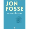 Casa de Barcos de Jon Fosse