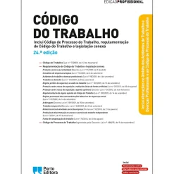 Código do Trabalho - Edição Profissional 24.ª Edição