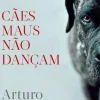 Cães Maus Não Dançam de Arturo Pérez-Reverte