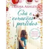 Chá e Corações Partidos de Trisha Ashley
