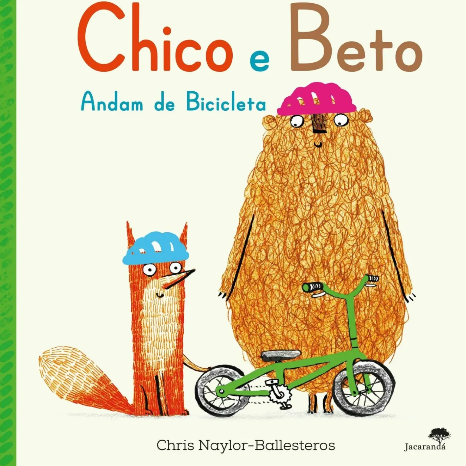 Chico e Beto Andam de Bicicleta de Chris Naylor-Ballesteros