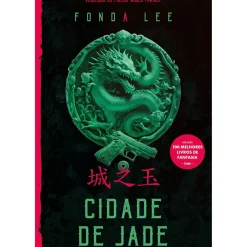 Cidade de Jade de Fonda Lee
