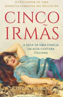 Cinco Irmãs de Cinzia Giorgio