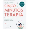 Cinco Minutos de Terapia de Sarah Crosby