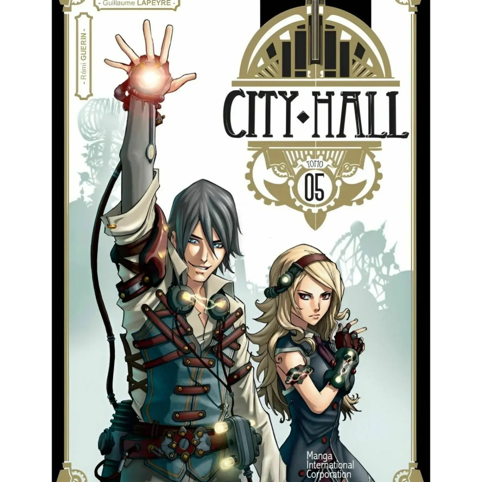 City Hall Vol. 5 de Rémi Guérin, Guillaume