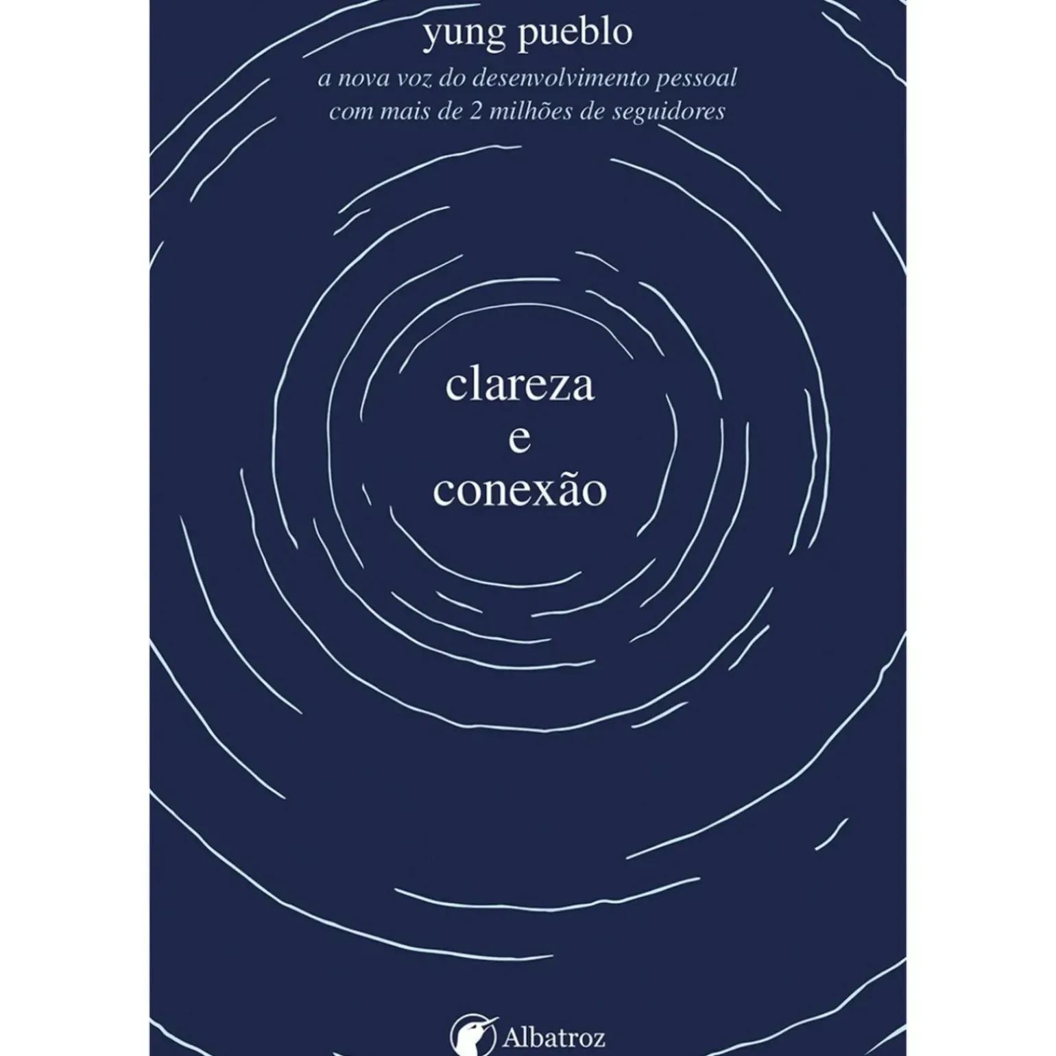 clareza e Conexão de Yung Pueblo
