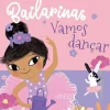 Coelhinhas Bailarinas Nº 2 - Vamos Dançar de Swapna Reddy