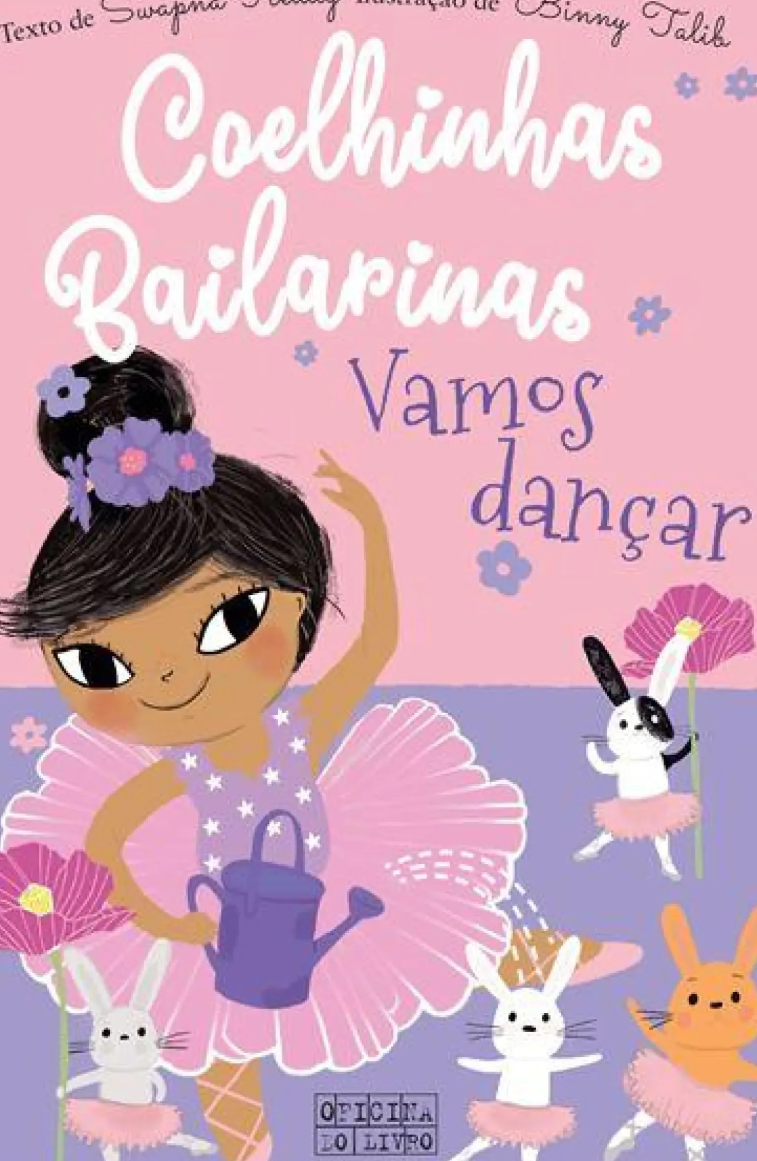 Coelhinhas Bailarinas Nº 2 - Vamos Dançar de Swapna Reddy