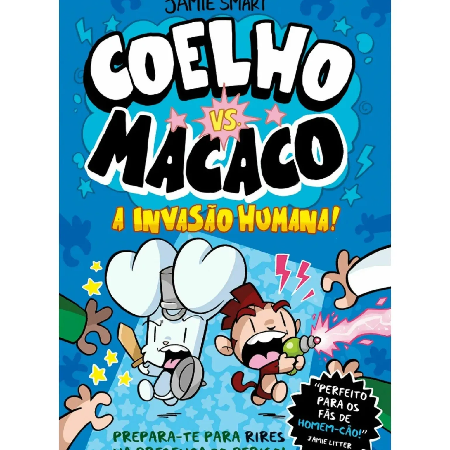 Coelho Vs. Macaco - A Invasão Humana de Jamie Smart