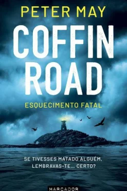 Coffin Road de Peter May - Esquecimento Fatal