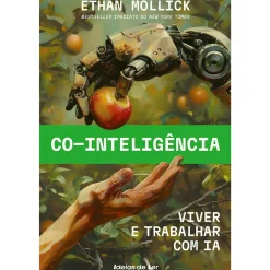 Co-inteligência de Ethan Mollick