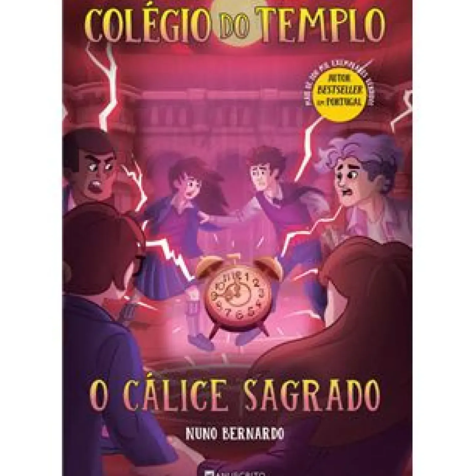 Colégio do Templo - o Cálice Sagrado de Nuno Bernardo - N.º 6