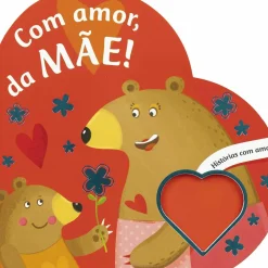 Com Amor, da Mãe!