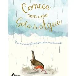 Começa com uma Gota de Água de Aimee Gallagher