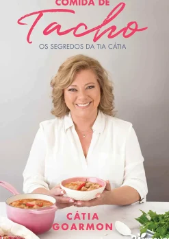 Comida de Tacho de Cátia Goarmon - Os Segredos da Tia Cátia