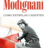 Como Estrelas Cadentes de Sveva Casati Modignani