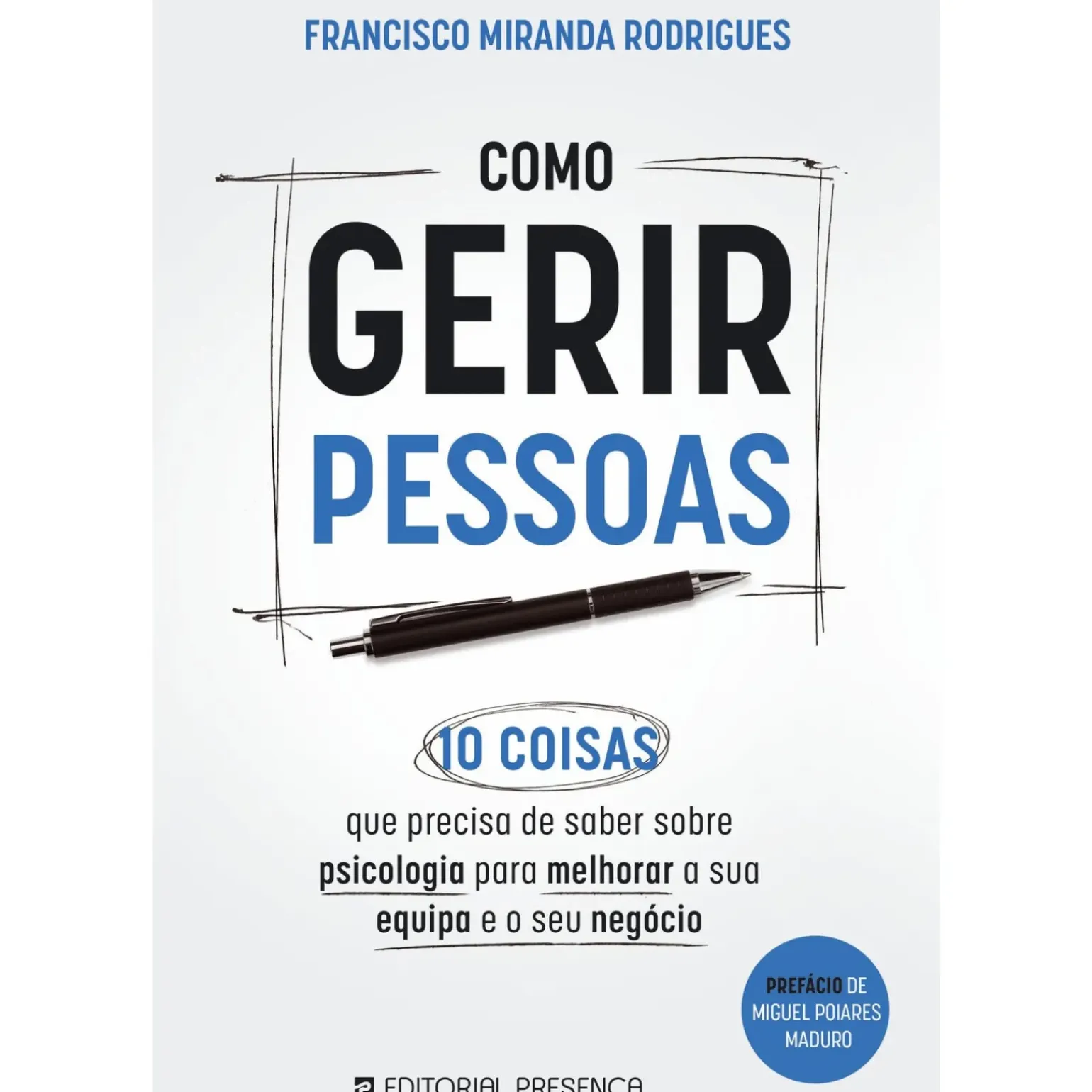 Como Gerir Pessoas de Francisco Miranda Rodrigues