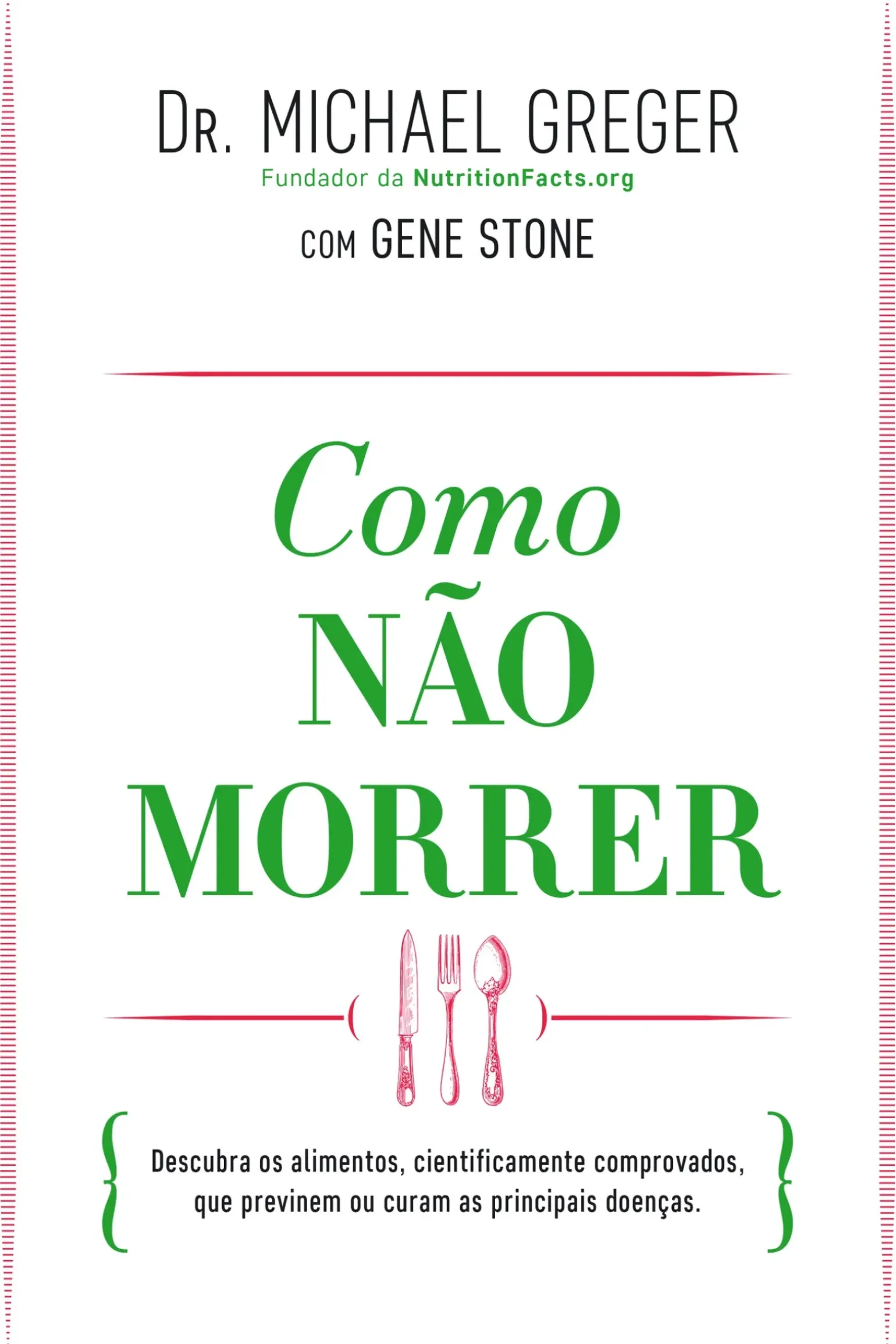 Como Não Morrer de Michael Greger