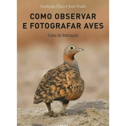 Como Observar e Fotografar Aves