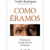 Como Éramos? de Guido Barbujani