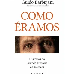Como Éramos? de Guido Barbujani